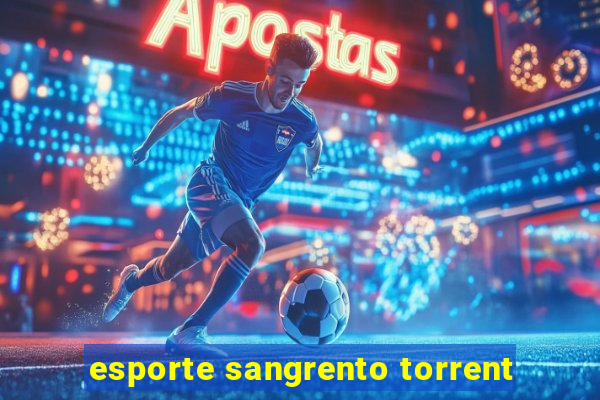 esporte sangrento torrent